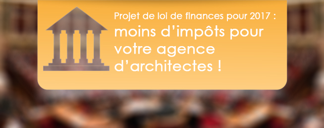 Compta-Architectes.com - Projet de loi de finances pour 2017