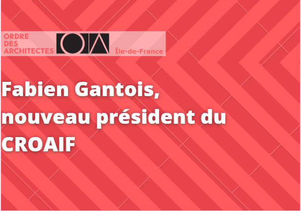 Fabien Gantois président CROAIF