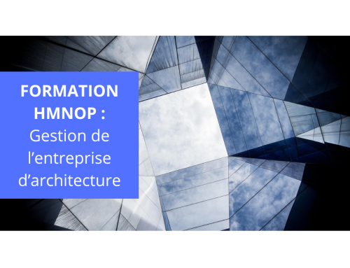 Formation cursus ESA HMNOP – Gestion de l’entreprise d’architecture